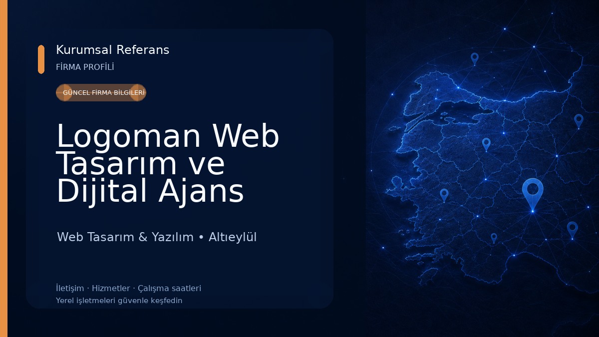 Logoman Web Tasarım ve Dijital Ajans Hizmetleri Web Tasarım & Yazılım