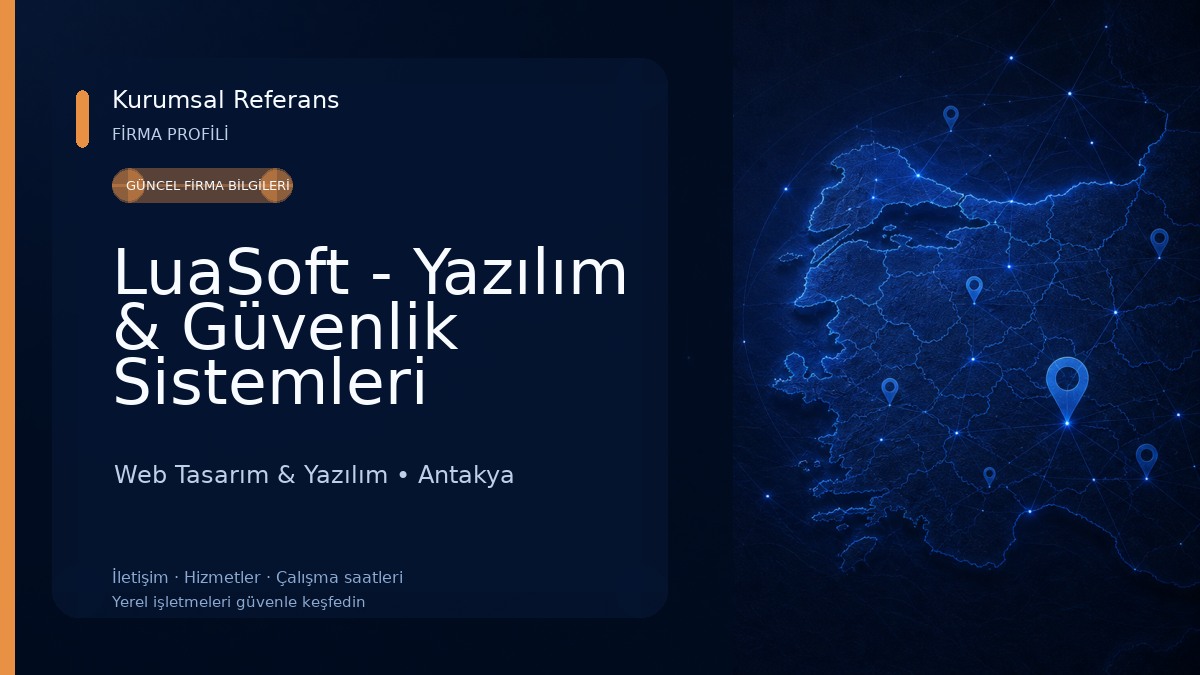 LuaSoft - Yazılım & Güvenlik Sistemleri Web Tasarım & Yazılım
