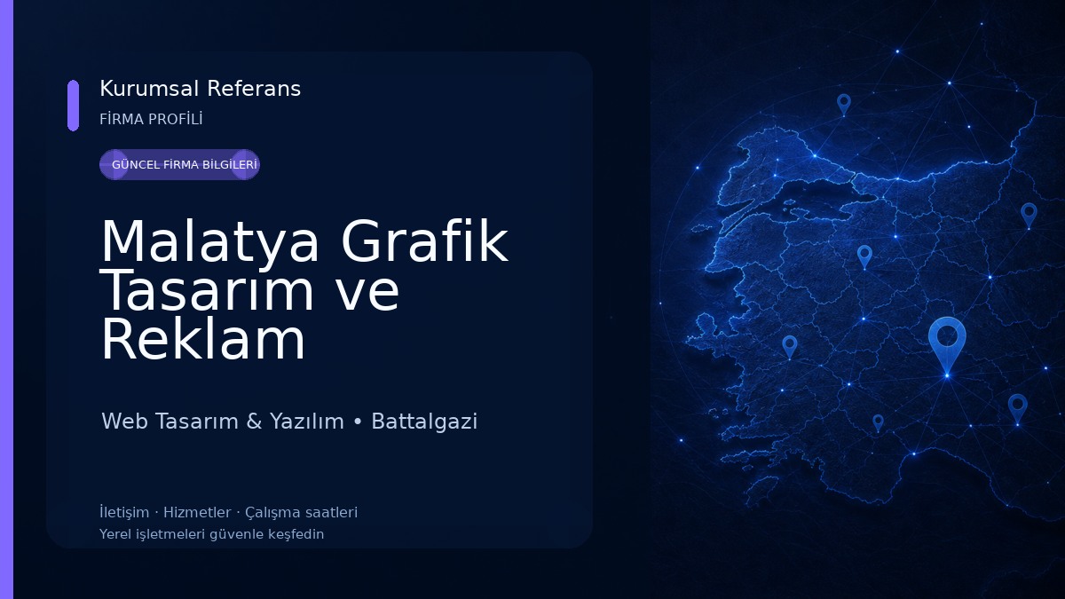 Malatya Grafik Tasarım ve Reklam Hizmetleri