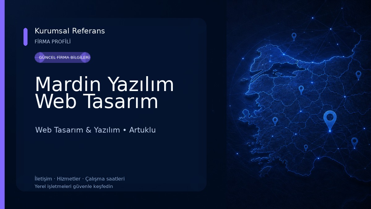 Mardin Yazılım Web Tasarım Web Tasarım & Yazılım