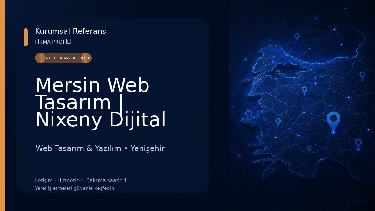 Mersin Web Tasarım | Nixeny Dijital Web Tasarım & Yazılım