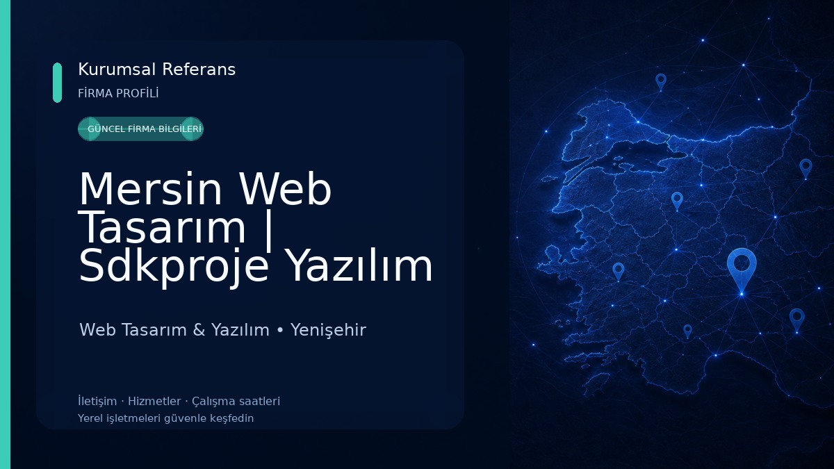 Mersin Web Tasarım | Sdkproje Yazılım & Dijital Medya Ajansı Web Tasarım & Yazılım