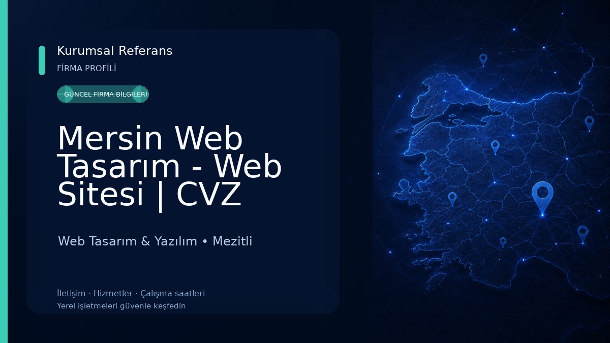 Mersin Web Tasarım - Web Sitesi | CVZ AJANS
