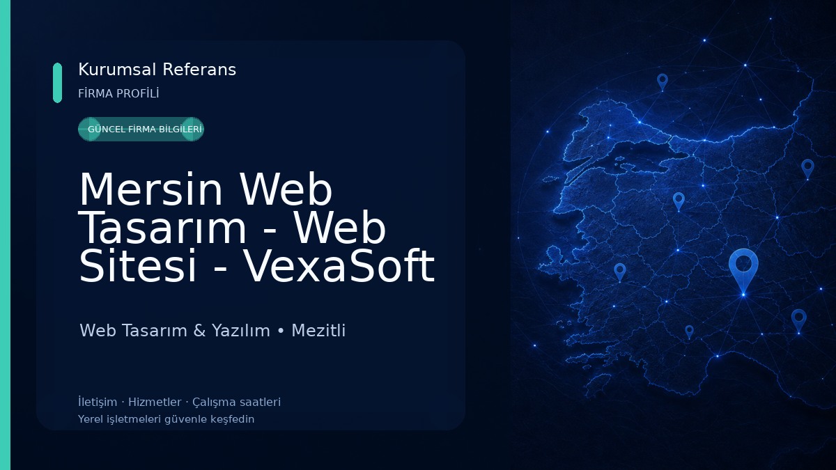 Mersin Web Tasarım - Web Sitesi - VexaSoft