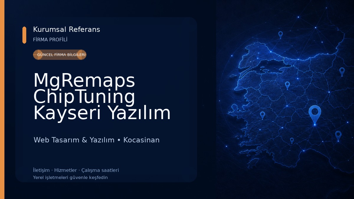 MgRemaps ChipTuning Kayseri Yazılım Bayisi Web Tasarım & Yazılım