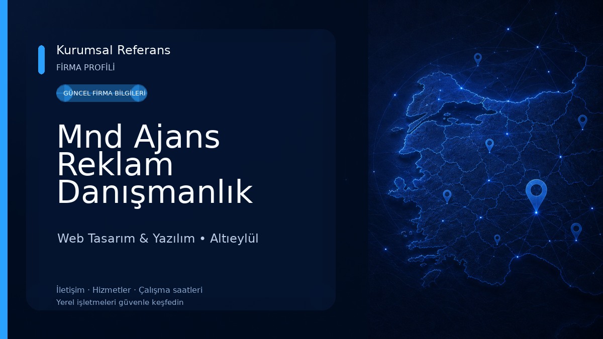 Mnd Ajans Reklam Danışmanlık Web Tasarım & Yazılım