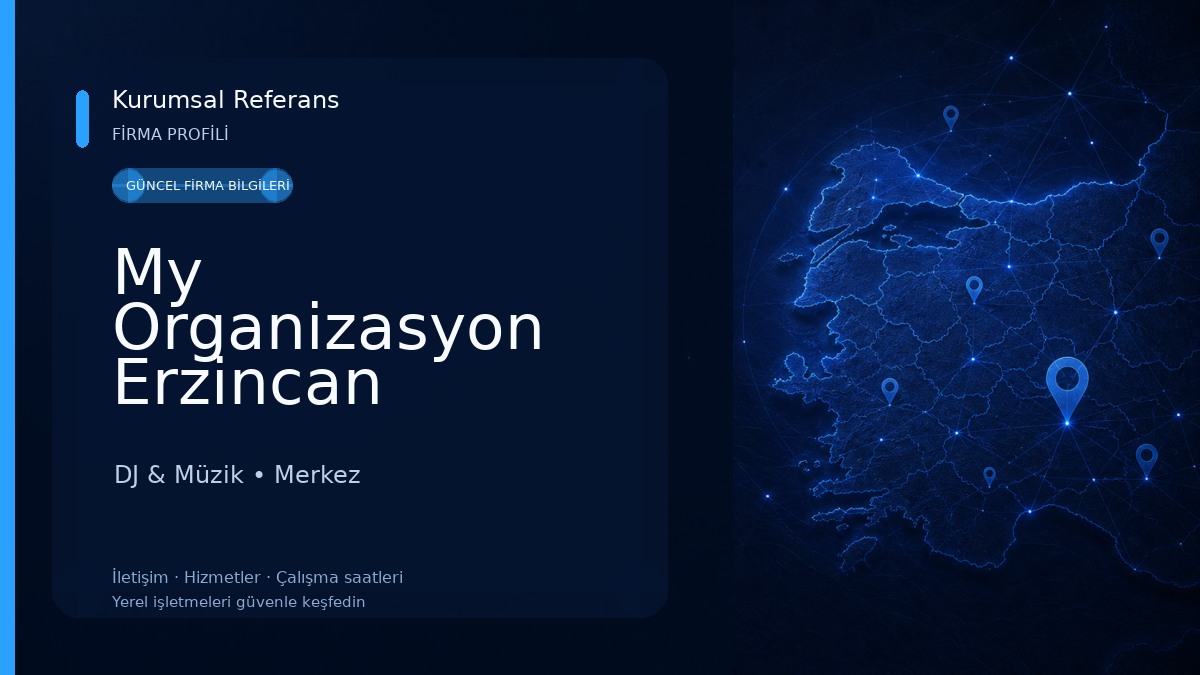 My Organizasyon Erzincan