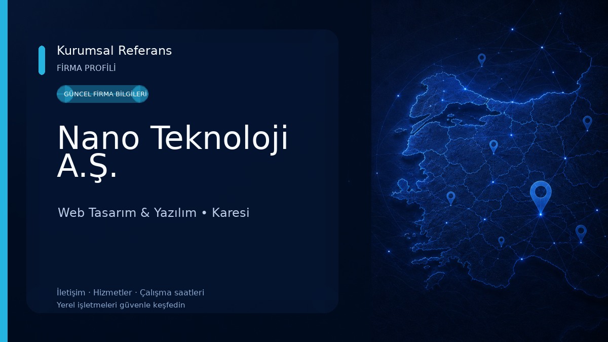 Nano Teknoloji A.Ş. Web Tasarım & Yazılım