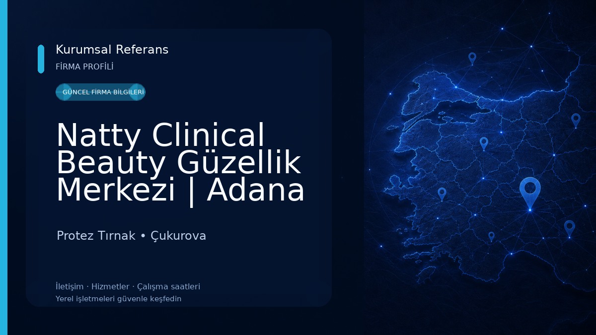 Natty Clinical Beauty Güzellik Merkezi | Adana Güzellik Merkezi Protez Tırnak