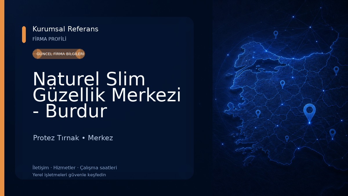 Naturel Slim Güzellik Merkezi - Burdur 