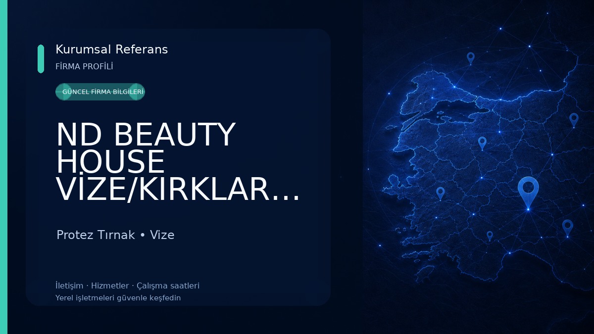 ND BEAUTY HOUSE VİZE/KIRKLARELİ