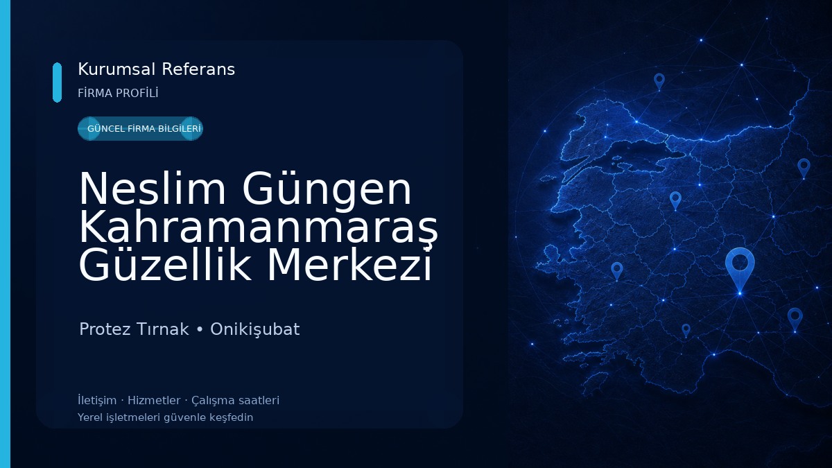 Neslim Güngen Kahramanmaraş Güzellik Merkezi & Kuaför Protez Tırnak