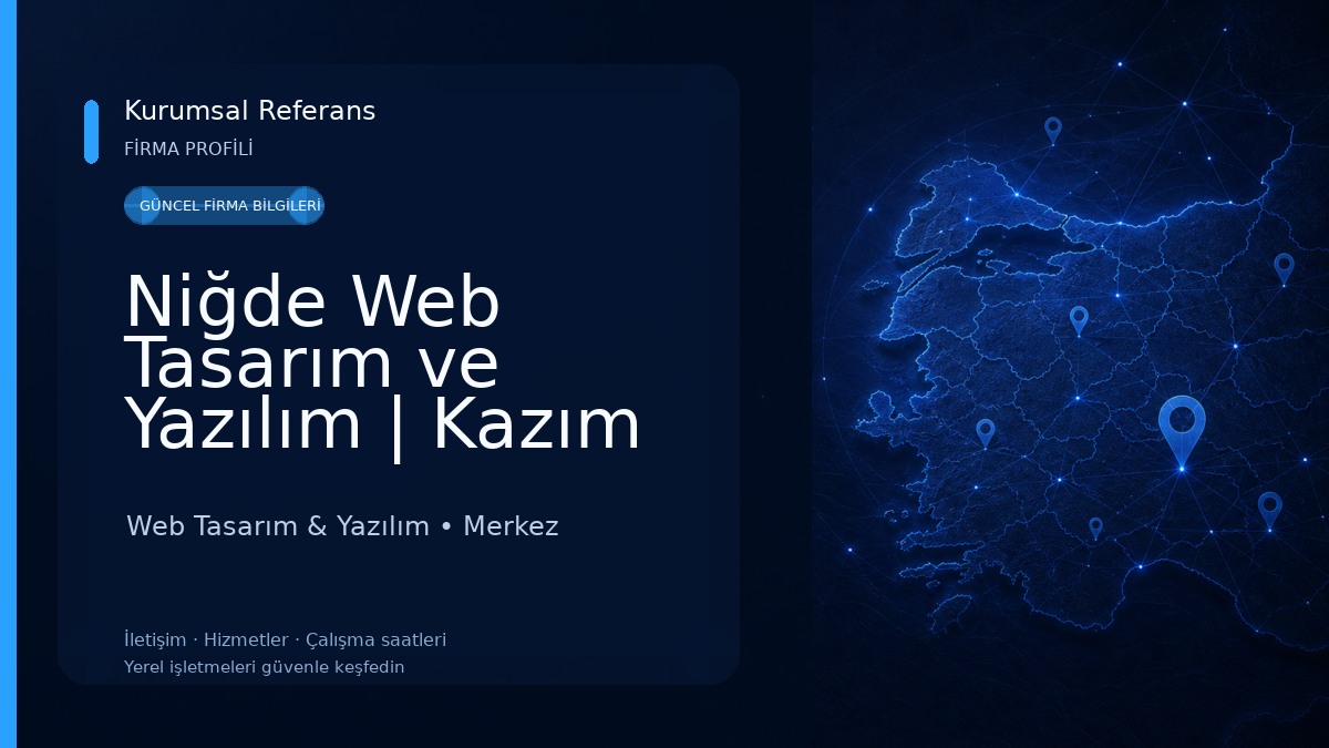 Niğde Web Tasarım ve Yazılım | Kazım Can Yıldırım Web Tasarım & Yazılım