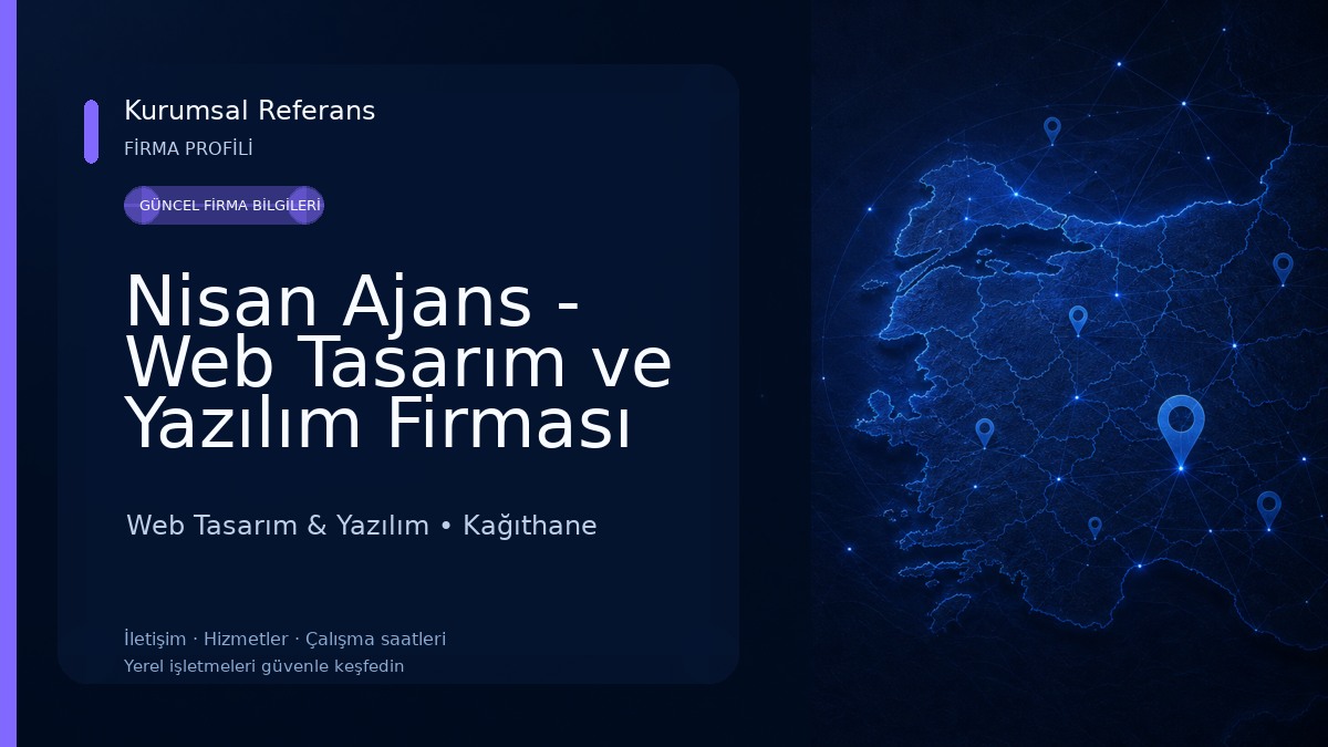Nisan Ajans - Web Tasarım ve Yazılım Firması 