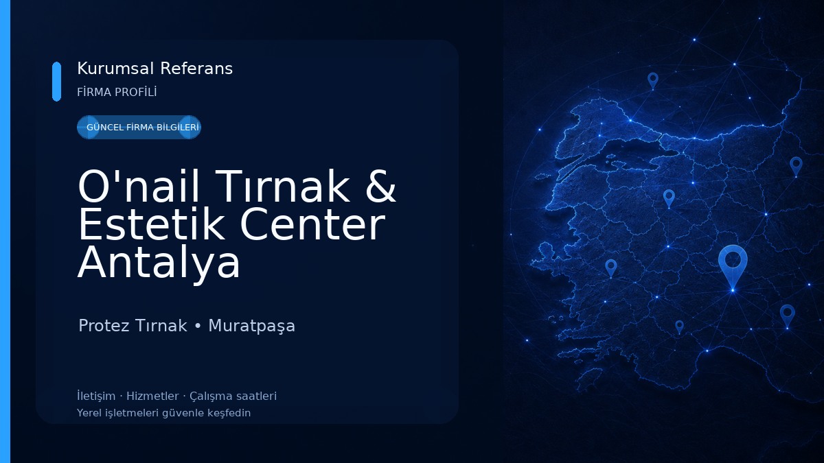 O'nail Tırnak & Estetik Center Antalya Protez Tırnak