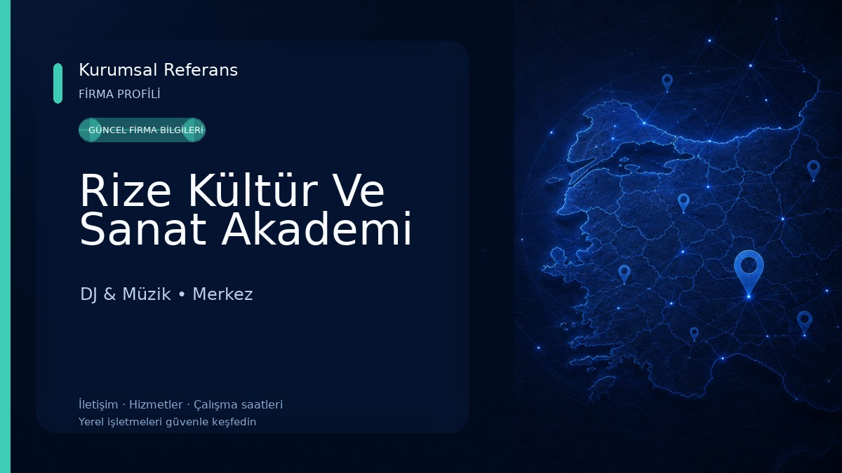 Rize Kültür Ve Sanat Akademi 