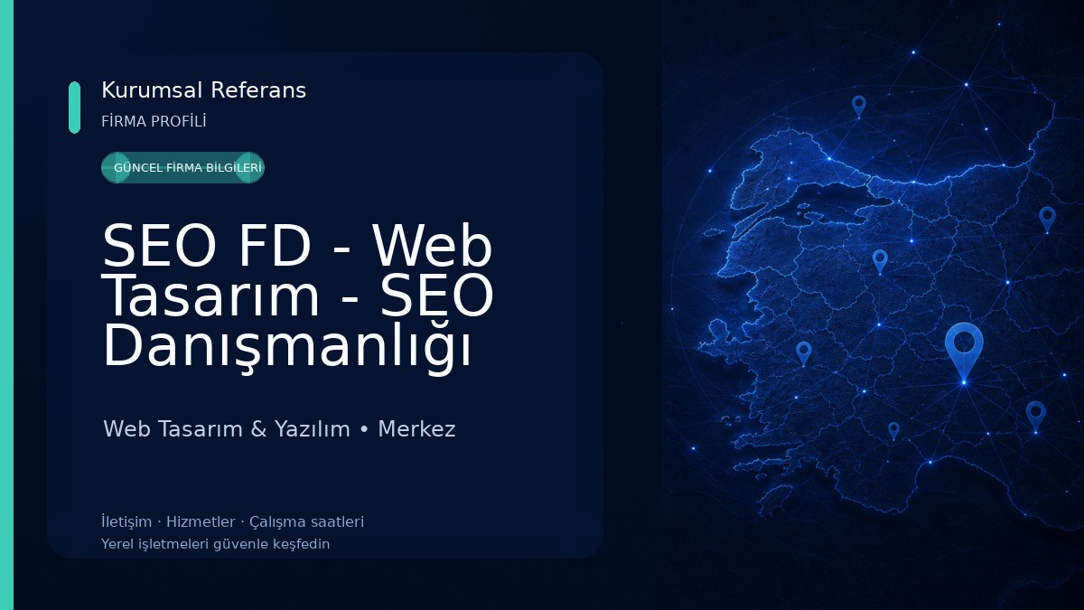 SEO FD - Web Tasarım - SEO Danışmanlığı Bartın WEB TASARIM 