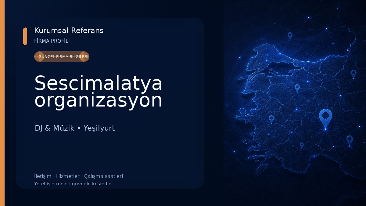Sescimalatya organizasyon 