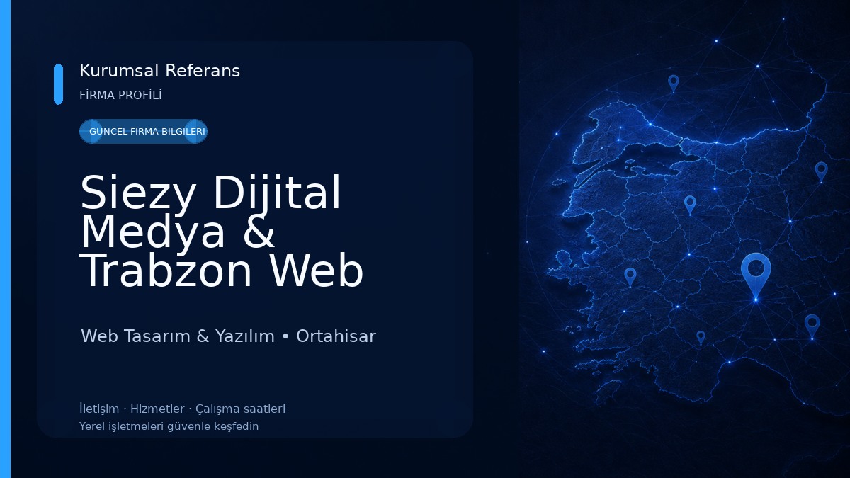 Siezy Dijital Medya & Trabzon Web Site Kurulumu Web Tasarım & Yazılım