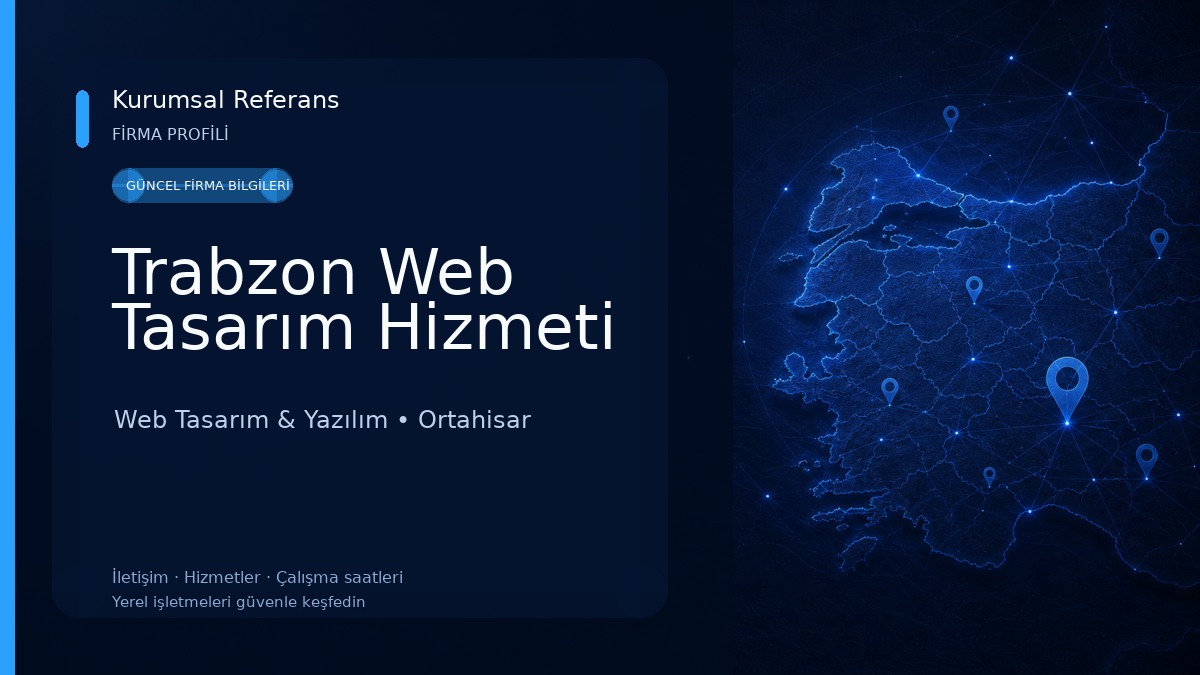 Trabzon Web Tasarım Hizmeti Web Tasarım & Yazılım