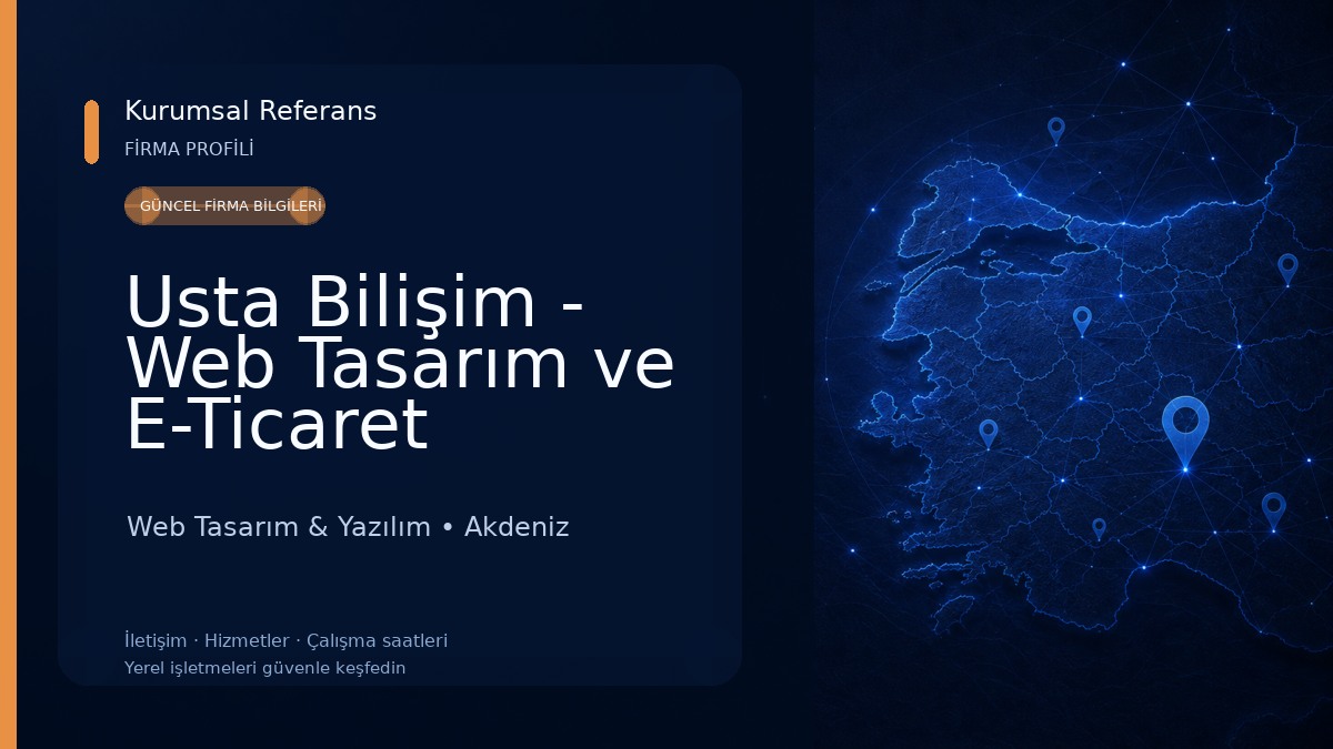 Usta Bilişim - Web Tasarım ve E-Ticaret Hizmetleri