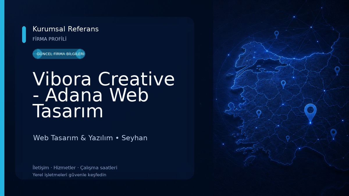 Vibora Creative - Adana Web Tasarım Web Tasarım & Yazılım