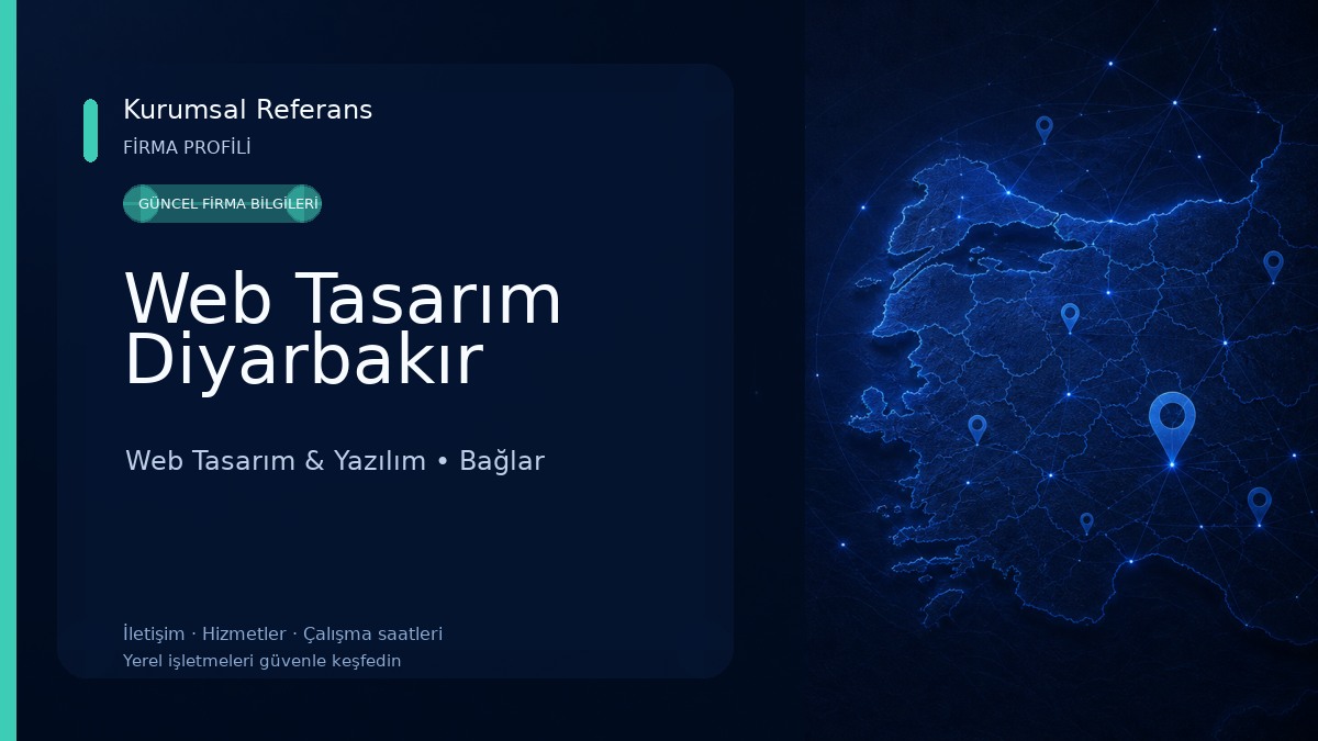 Web Tasarım Diyarbakır Web Tasarım & Yazılım