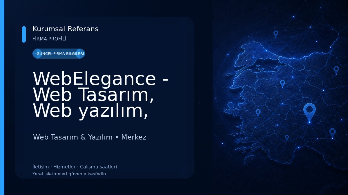 WebElegance - Web Tasarım, Web yazılım, Grafik Tasarım, Kurumsal Web Sitesi, SEO ve Sosyal Medya hizmetleri Web Tasarım & Yazılım