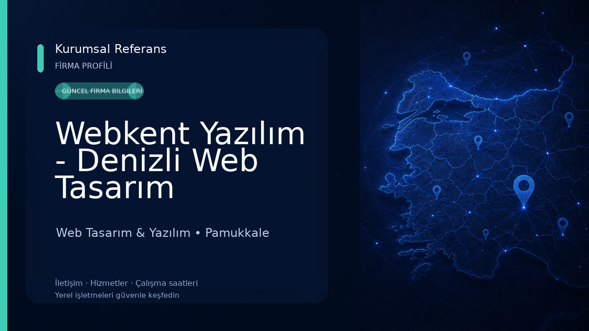 Webkent Yazılım - Denizli Web Tasarım Web Tasarım & Yazılım