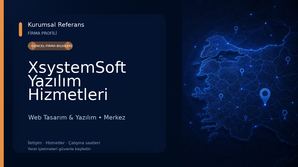 XsystemSoft Yazılım Hizmetleri Web Tasarım & Yazılım