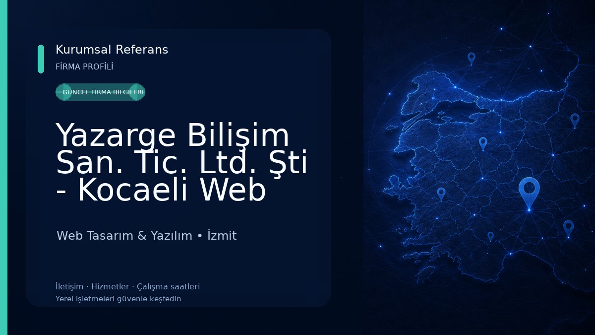 Yazarge Bilişim San. Tic. Ltd. Şti - Kocaeli Web Tasarım Web Tasarım & Yazılım