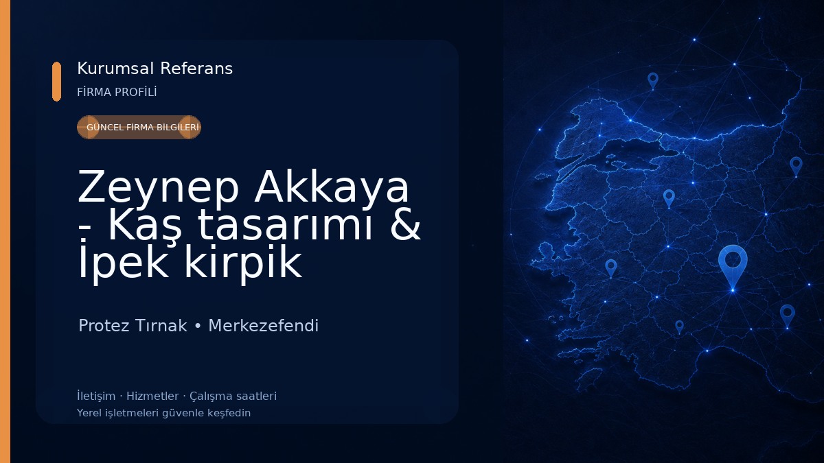Zeynep Akkaya - Kaş tasarımı & İpek kirpik Protez Tırnak
