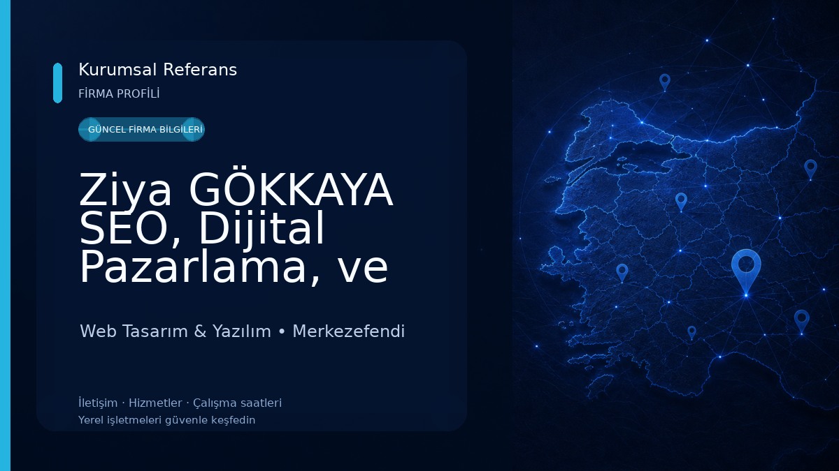 Ziya GÖKKAYA SEO, Dijital Pazarlama, ve Web Tasarım Uzmanı